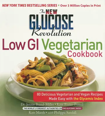 Cover of The New Glucose Revolution Low Gi Vegetarian Cookbook