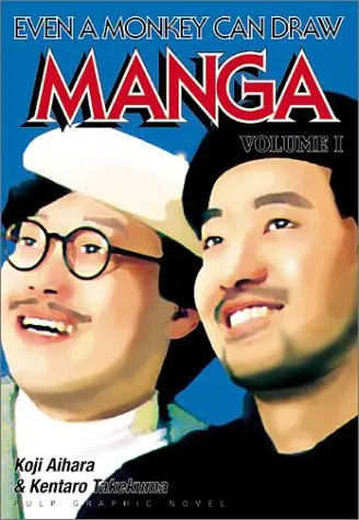 Cover of Even A Monkey Can Draw Manga, Vol. 1