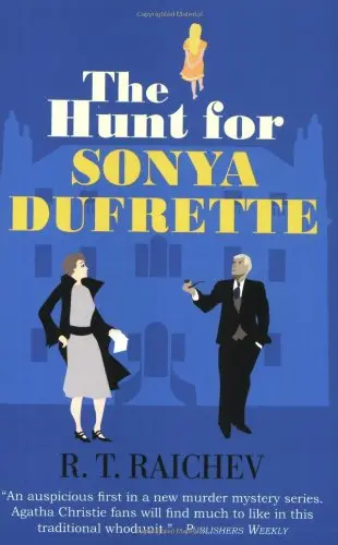 Cover of The Hunt for Sonya Dufrette
