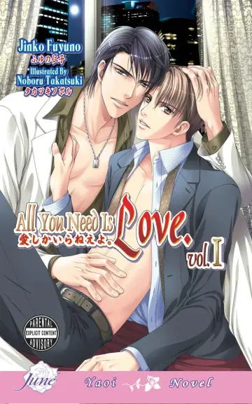 Cover of All You Need Is Love Volume 1 (Yaoi novel)