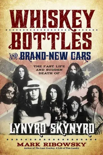Cover of Whiskey Bottles and Brand-new Cars