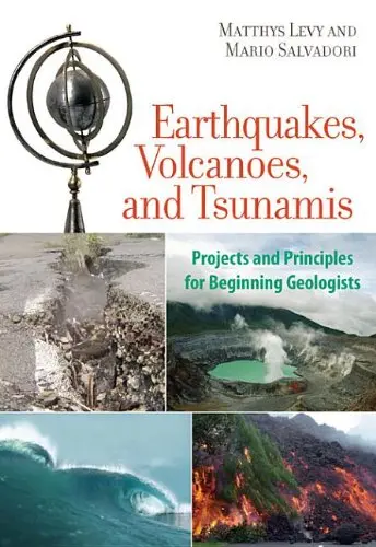 Cover of Earthquakes, Volcanoes, and Tsunamis