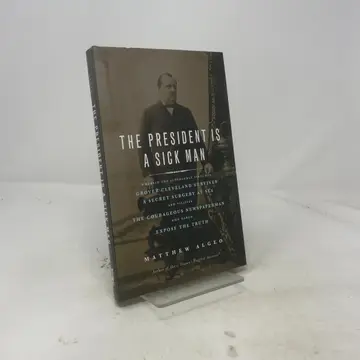 Cover of The President Is a Sick Man
