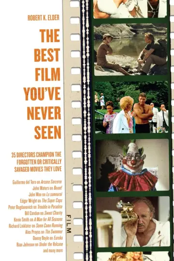 Cover of The Best Film You've Never Seen
