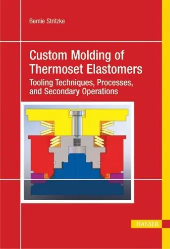 Cover of Custom Molding of Thermoset Elastomers