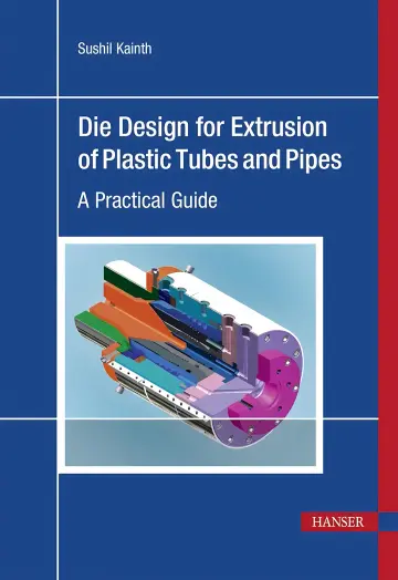 Cover of Die design for extrusion of plastic tubes and pipes
