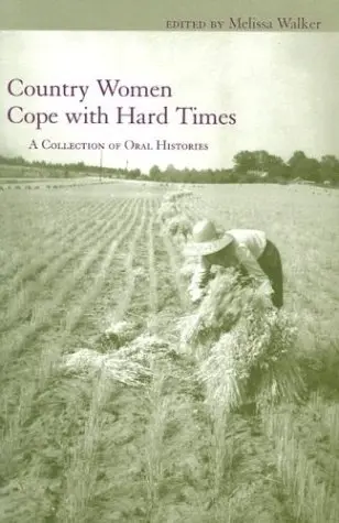 Cover of Country Women Cope with Hard Times