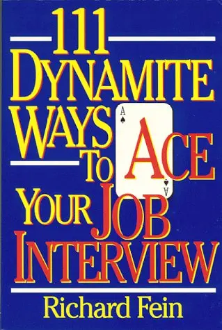 Cover of 111 Dynamite Ways to Ace Your Job Interview