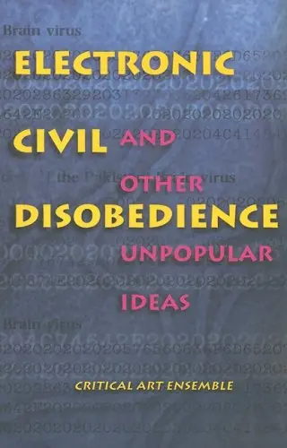 Cover of Electronic Civil Disobedience