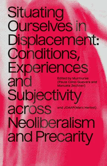 Cover of Situating Ourselves in Displacement