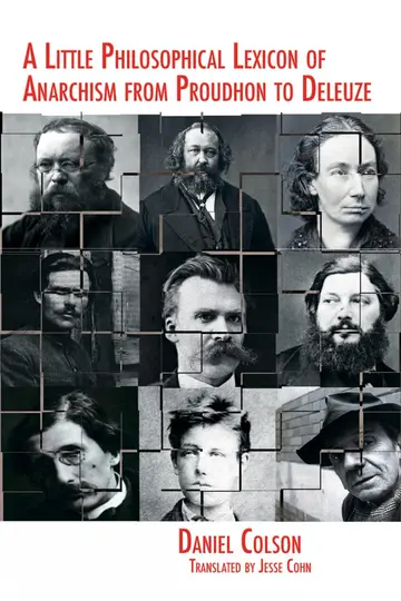 Cover of A Little Philosophical Lexicon of Anarchism from Proudhon to Deleuze
