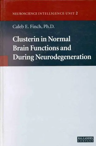 Cover of Clustering in Normal Brain Functions and during Degeneration