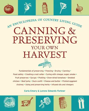 Cover of Canning & Preserving Your Own Harvest
