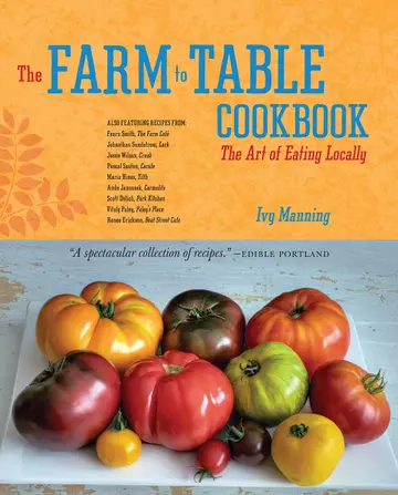 Cover of The Farm to Table Cookbook