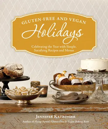 Cover of Gluten-Free and Vegan Holidays