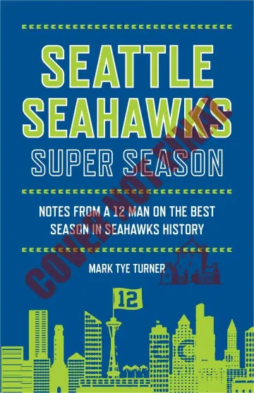Cover of Seattle Seahawks Super Season