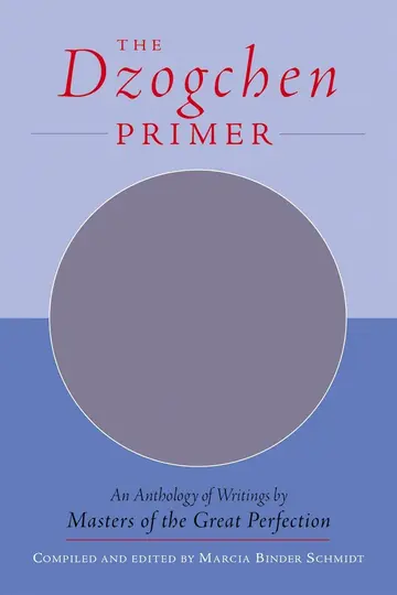 Cover of The Dzogchen Primer