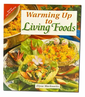 Cover of Warming up to Living Foods