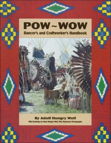 Cover of Pow Wow Dancer's and Craftworker's Handbook