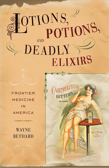 Cover of Lotions, Potions, and Deadly Elixirs