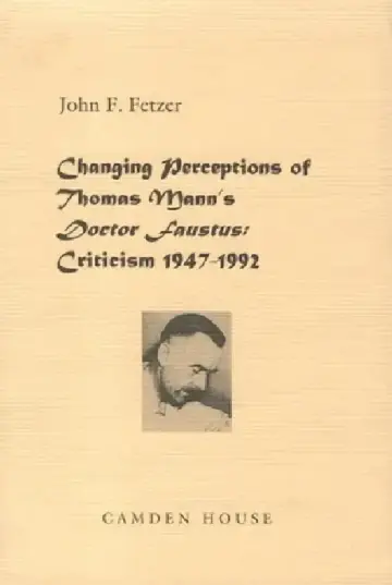 Cover of Changing Perceptions of Thomas Mann's Doctor Faustus