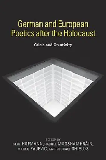 Cover of German and European Poetics After the Holocaust