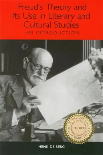 Cover of Freud's Theory and Its Use in Literary and Cultural Studies
