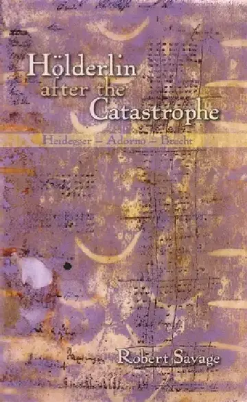 Cover of Hölderlin After the Catastrophe