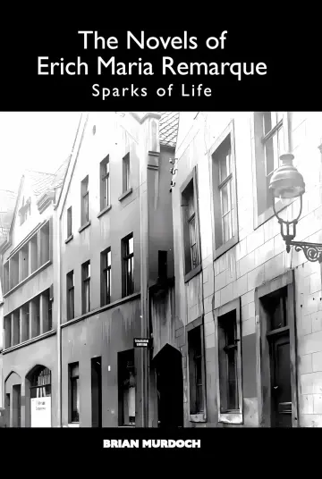 Cover of `The Novels of Erich Maria Remarque – Sparks of Life