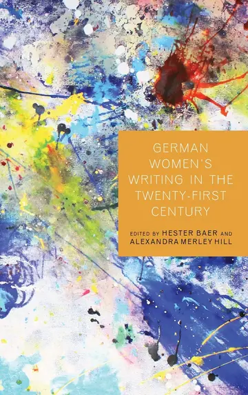 Cover of German Women's Writing in the Twenty-first Century