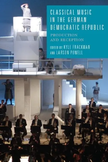 Cover of Classical Music in the German Democratic Republic