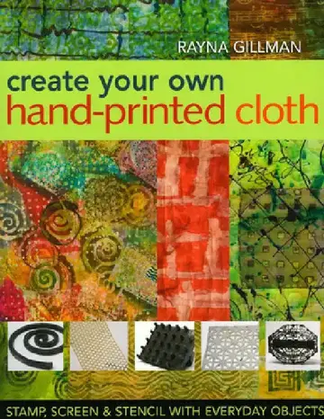 Cover of Create Your Own Hand-Printed Cloth