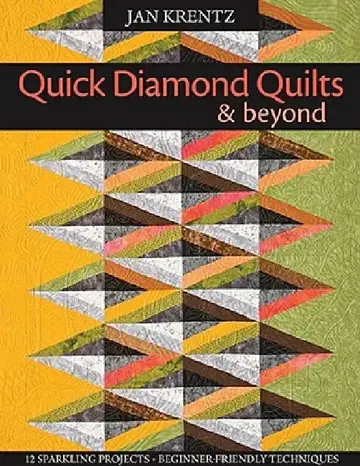 Cover of Quick Diamond Quilts & Beyond