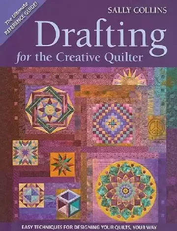 Cover of Drafting for the Creative Quilter