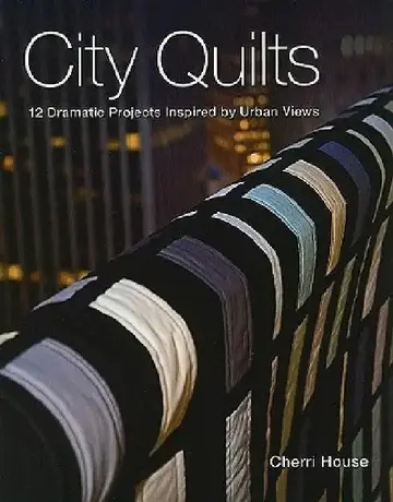 Cover of City Quilts - Print-On-Demand Edition