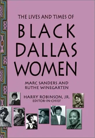 Cover of The Lives and Times of Black Dallas Women