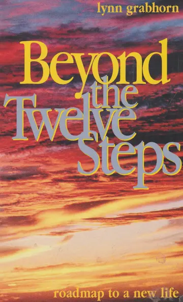 Cover of Beyond the Twelve Steps