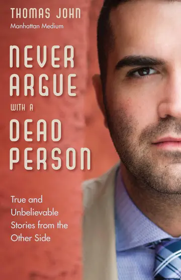 Cover of Never Argue with a Dead Person