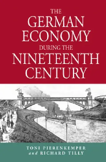 Cover of The German Economy During the Nineteenth Century