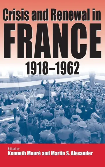 Cover of Crisis and Renewal in France, 1918-1962