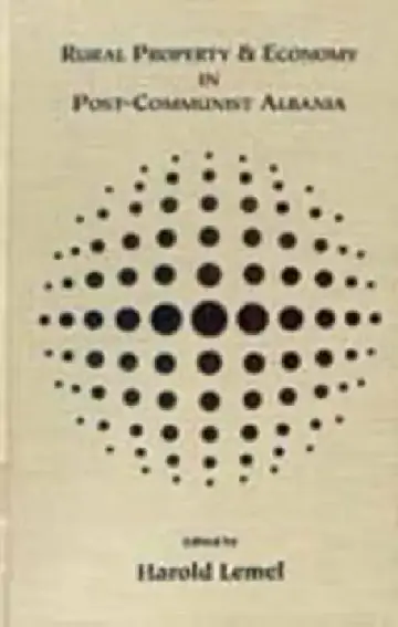Cover of Rural Property and Economy in Post-Communist Albania