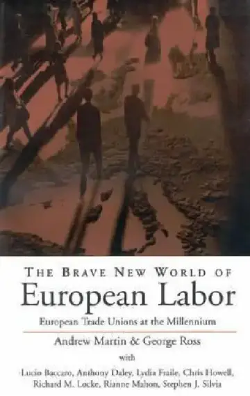 Cover of The Brave New World of European Labor