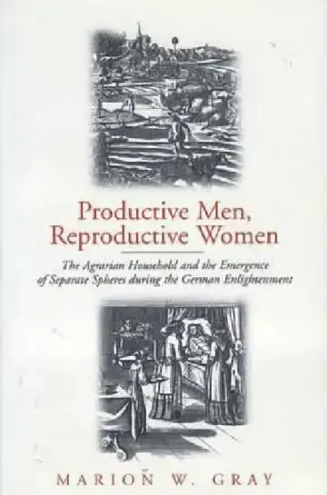 Cover of Productive Men and Reproductive Women