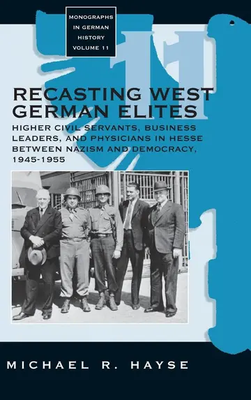 Cover of Recasting West German Elites