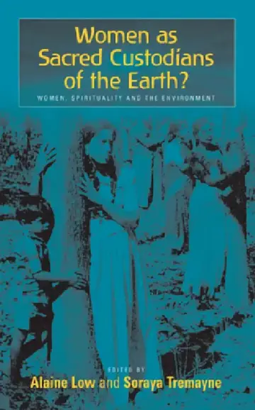 Cover of Women as Sacred Custodians of the Earth?