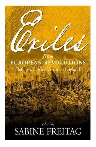 Cover of Exiles from European Revolutions