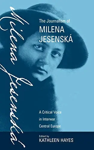 Cover of The Journalism of Milena Jesenska
