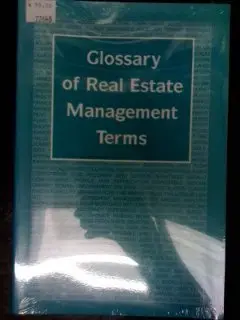 Cover of Glossary of Real Estate Management Terms