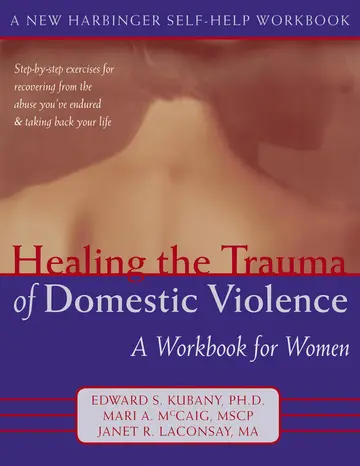 Cover of Healing the Trauma of Domestic Violence