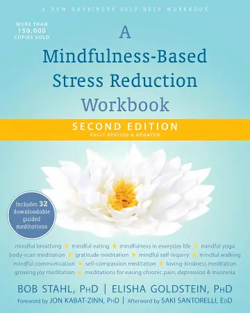 Cover of A Mindfulness-Based Stress Reduction Workbook
